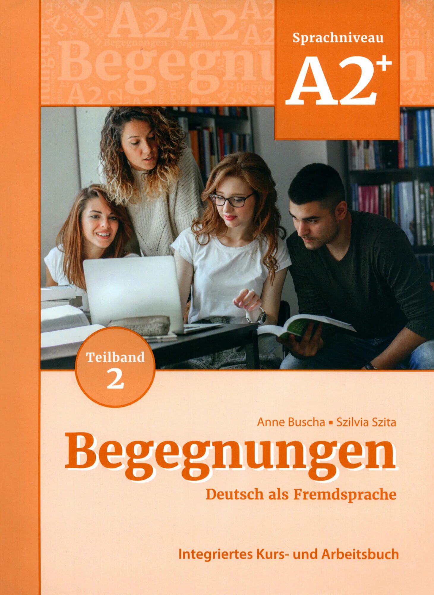 Учебник по немецкому а1 begegnungen. Begegnungen a2. Begegnungen b1. Begegnungen. Begegnungen учебник по немецкому языку.