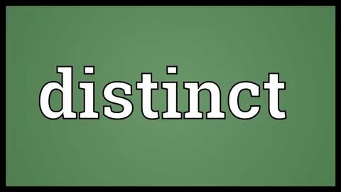 Distinct