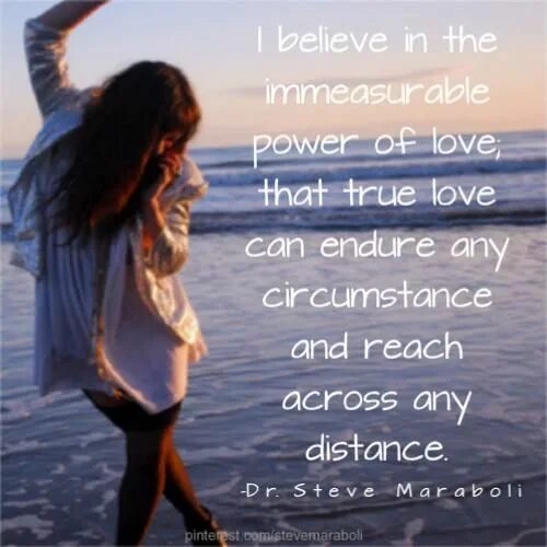 Love quotes distance. Картинка true Love. I believe in Love. True Love quotes. I believe think that