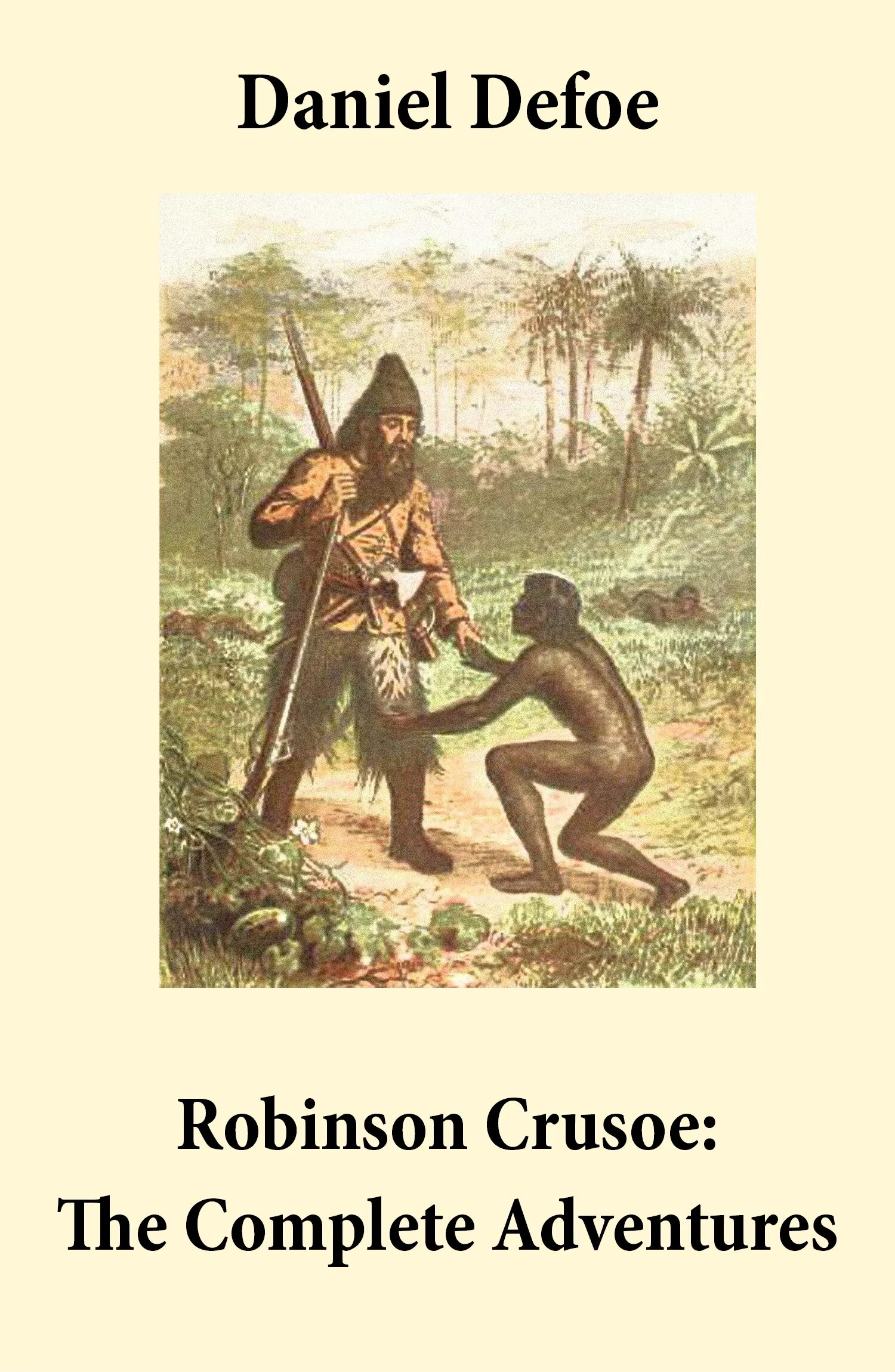 Life and adventures of robinson crusoe. робинзон крузо очень обитаемый остров.