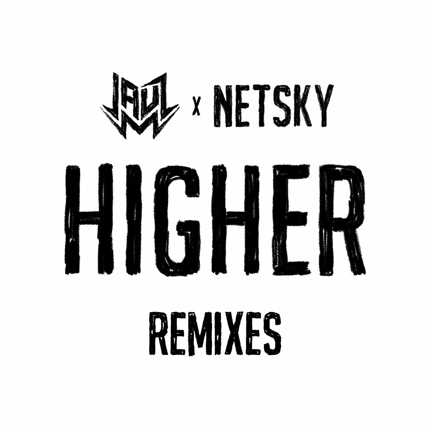 O higher and higher. Netsky лого. Higher. Netsky Remix. Netsky последний альбом.