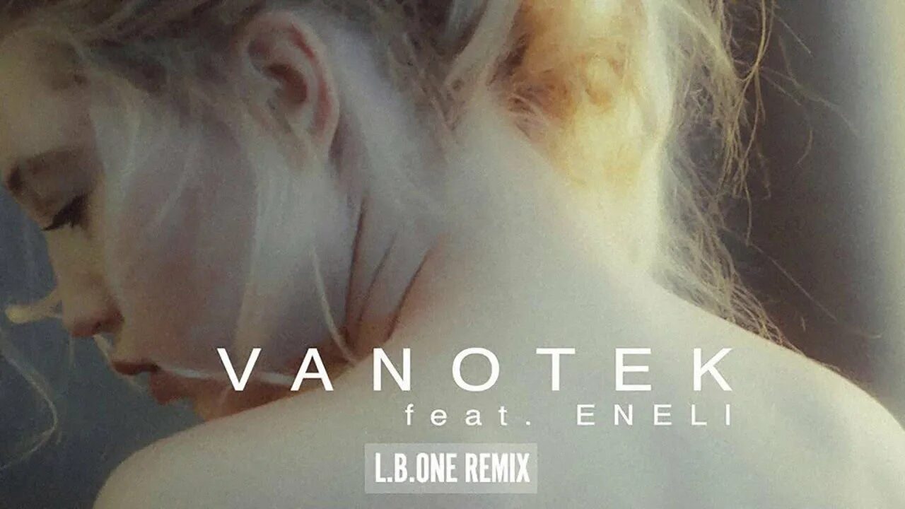 Vanotek певица. Ванотек и ЕНЕЛИ. Eneli певица tell me who. Vanotek feat. Eneli - tell me who. Vanotek feat eneli me who