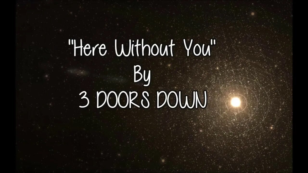 Without you only you. 3 Doors down here without you. Here without you 3 Doors. Here without you 3 Doors down Lyrics. 3 Doors down here without you обложка.