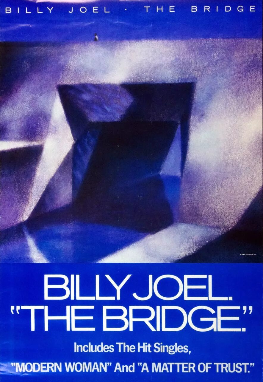 Matter of trust billy. Billy Joel the Bridge 1986. Billy Joel обложка альбома. Billy Joel Turnstiles 1976. A matter of Trust Билли Джоэл.