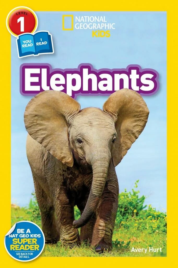 Elephants books. National Geographic Kids книги. Hurt Avery "Elephants". Reading about Elephants. Nat Geographic to Kids books.