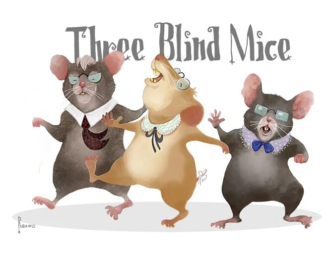 Three mice. Three Blind Mice. Three Blind Mice - три слепых мышонка. Mouse Mice. Mouse 3.