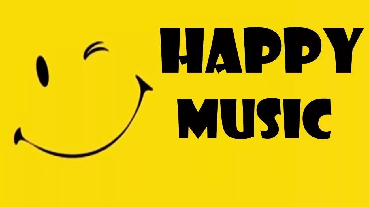 Ооо хэппи песня. Happy Music. Happy musician. Happy Music playlist. Happy музыка слушать.