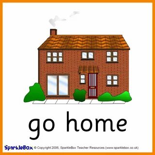 I but go home
