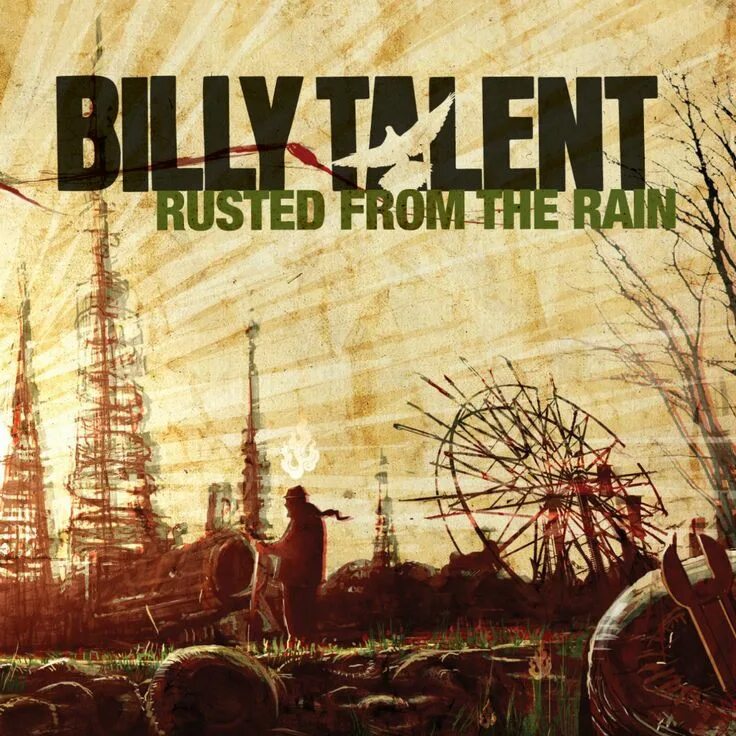 Rusted from the rain. Billy talent rusted. billy talent rusted from the rain. билли талент обложки.