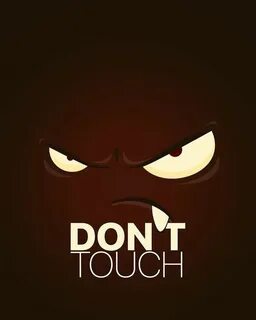 Don touch