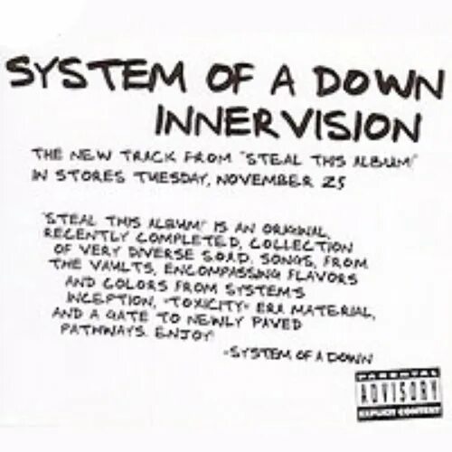 System of down lyrics. Innervision. system of a down ‎– steal this album(2002). system of a down steal this album. soad steal this album.