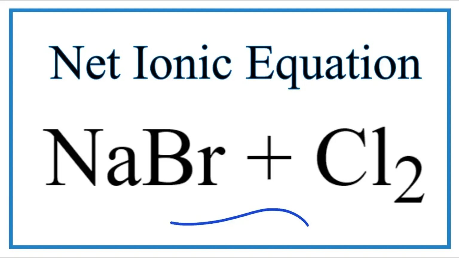 Nabr+cl2. Nabr+cl2 ОВР. Nabr+cl2 уравнение. Nabr + cl2 = NACL+br2 уравнение. Коэффициент na cl2 nacl