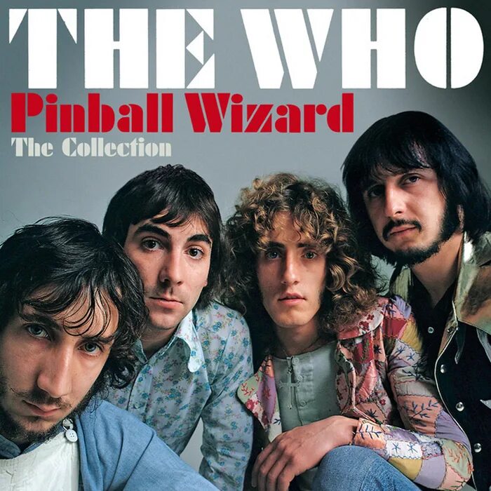 The who Pinball Wizard. The who сборник. The who 2020. The who album. The who collection the who