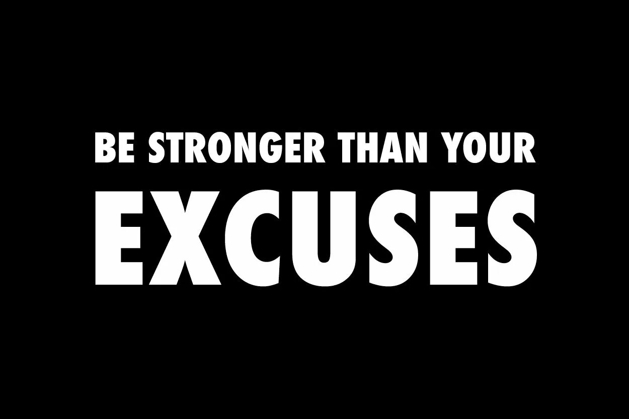 Be stronger than your excuses. Hotter than your ex better than your next надпись. Than your. Be strong принт. Than your.