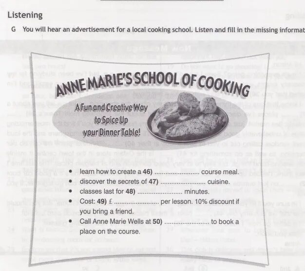 Listen and fill in the missing. 8 Класс аудирование 2 четверть спотлайт. Learn how to create a course meal. Anne Marie School of Cooking ответы. Listening 3 класс контрольная работа.