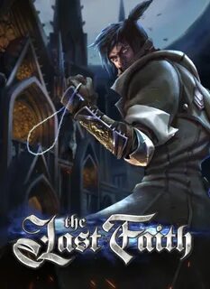 Last faith прохождение