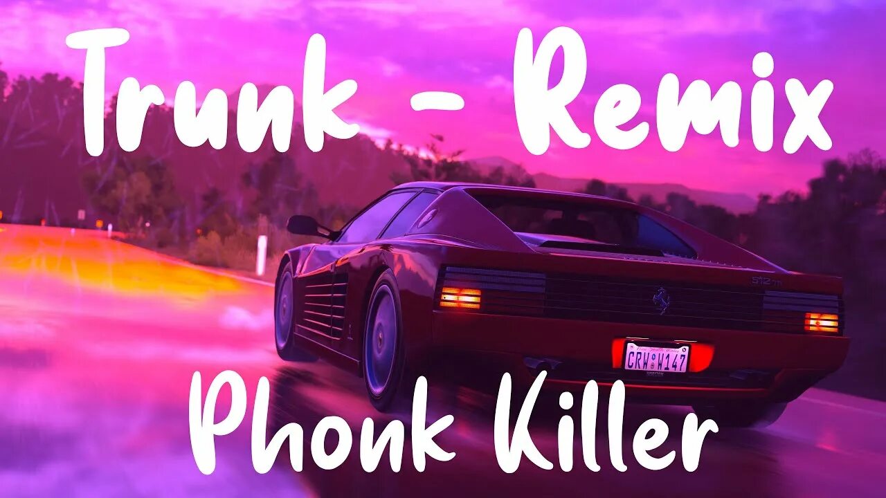 ФОНК киллер Trunk. Trunk Phonk Killer обложка. Phonk Killer - Trunk (Slowed & Reverb). Ремикс Phonk Remix.