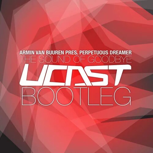 Perpetuous dreamer – the sound of goodbye (part 2). The sound of goodbye armin van buuren. Perpetuous dreamer – the sound of goodbye (part 2). Neev kennedy. The sound of goodbye armin van buuren rr remix.