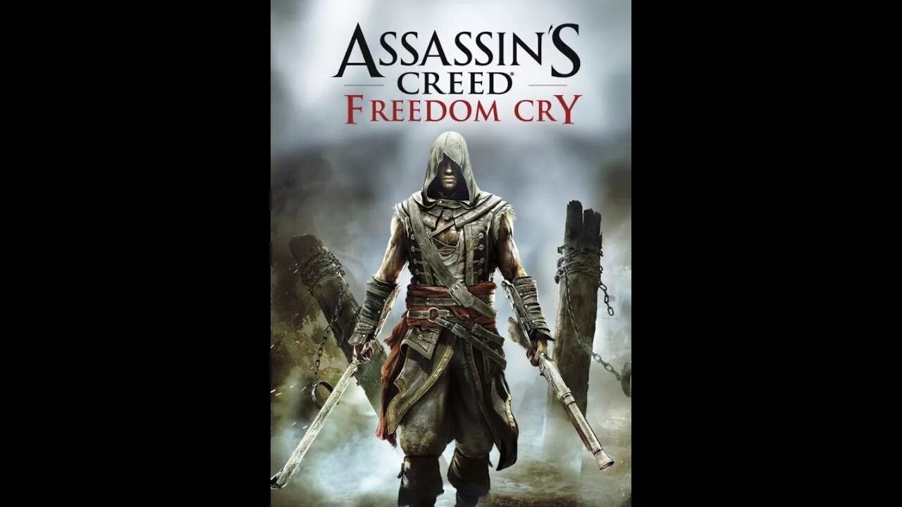 Ассасин крид фридом. Assassins Creed Freedom Cry. Assassin's Creed - Freedom Cry (2014). Ассасин Крид крик свободы. Assassin's Creed 4 Black Flag Freedom Cry.