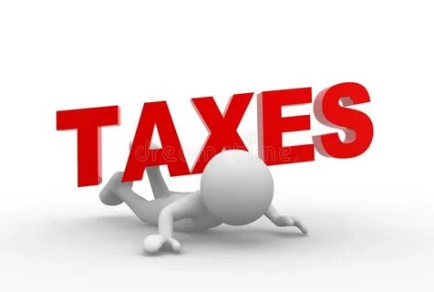 Taxes be like