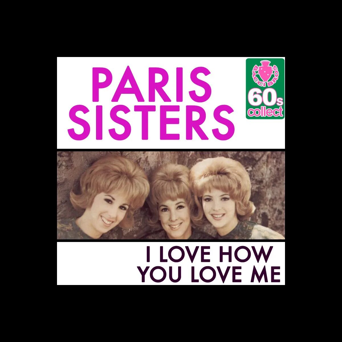 The Paris sisters. Группе Paris sisters. Paris sisters