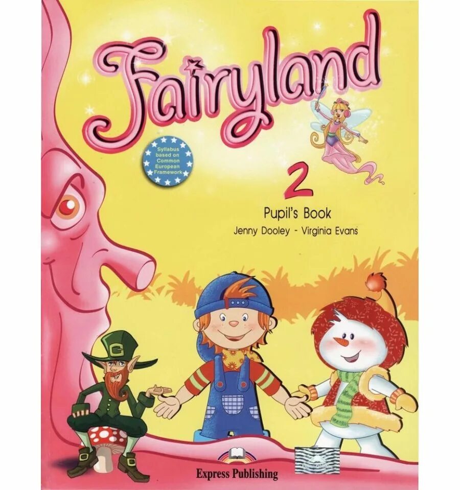 Fairyland 2 pupils audio cd. Fairyland 1 pupil's book. Fairyland 1 pupil's book. Книга english pupils book. Fairyland pupil's book.