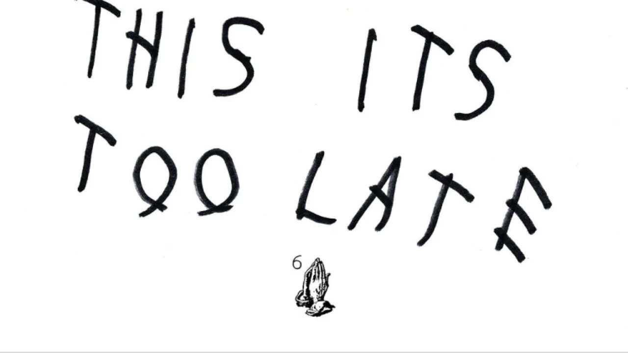 If you re reading this. If you reading this. if you are reading this it&#039;s too late. drake if you&#039;re reading this it&#039;s too late. if you reading this it&#039;s too late cover.