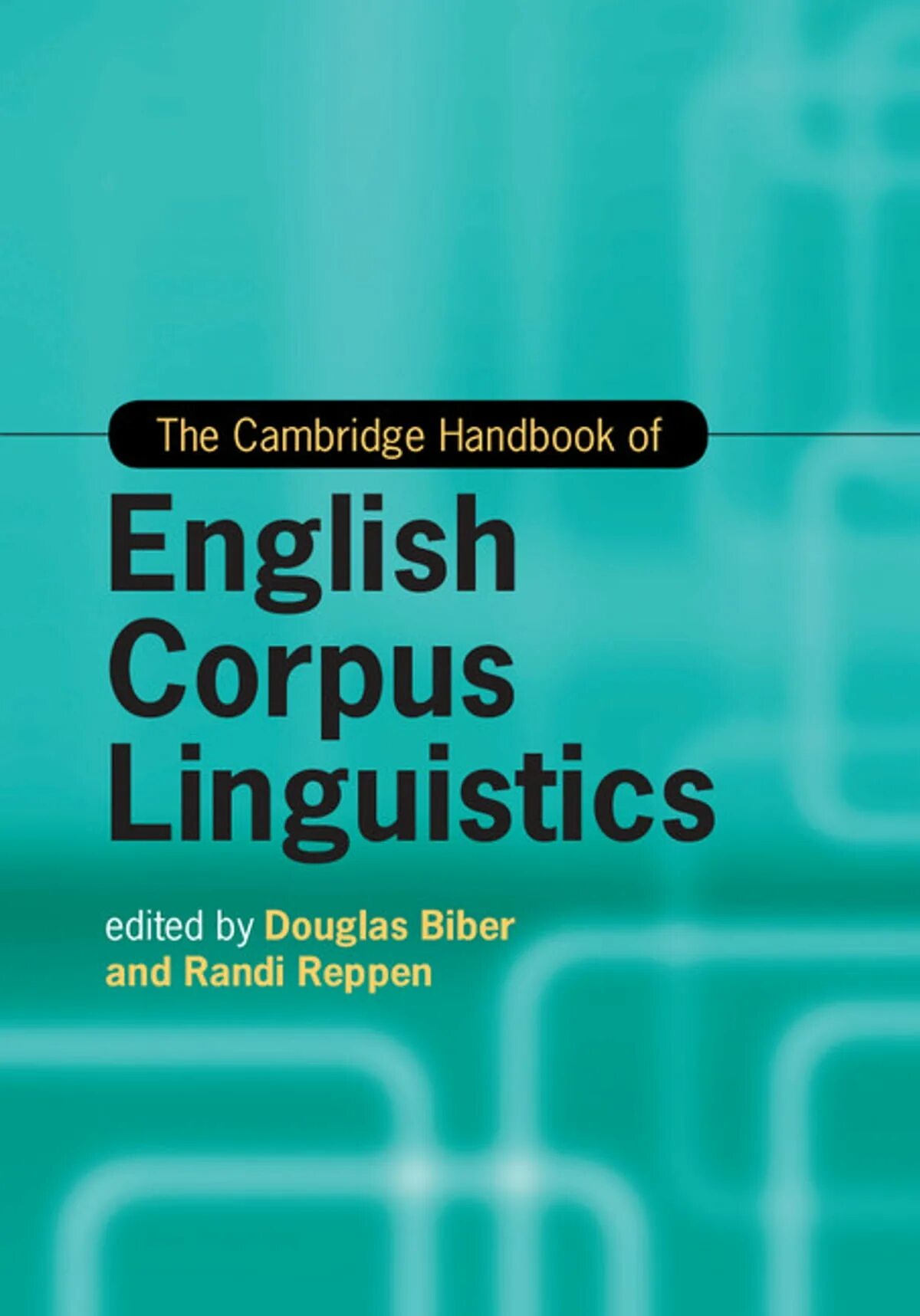 Cambridge books. English corpus linguistics. www.cambridge.corpus. english corpora. the reconfigured eye cambridge book.