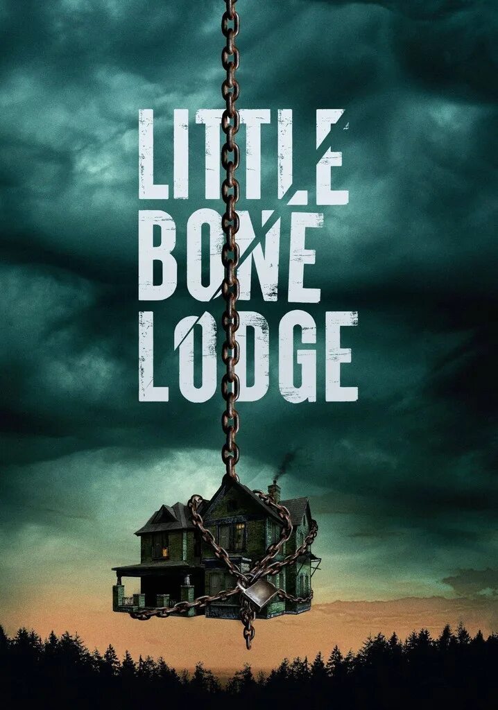 Костяной домик 2023 Постер. Маленький костяной домик. Little Bone Lodge (2023).