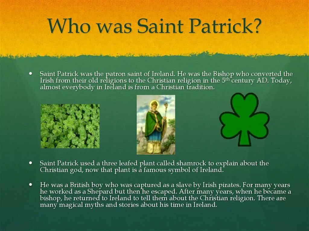 Why was patrick to learn irish. Patron saint&#039;s day. день святого патрика презентация на английском. saint patrick was kidnapped. st patrick, the patron saint of northern ireland.
