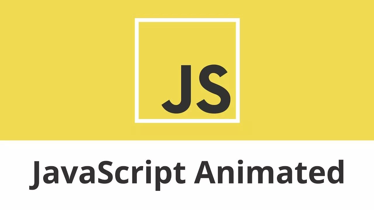 Javascript animations. Javascript анимация. анимация js. анимированный javascript. анимация javascript пример.