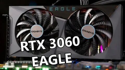 3060 12gb eagle oc