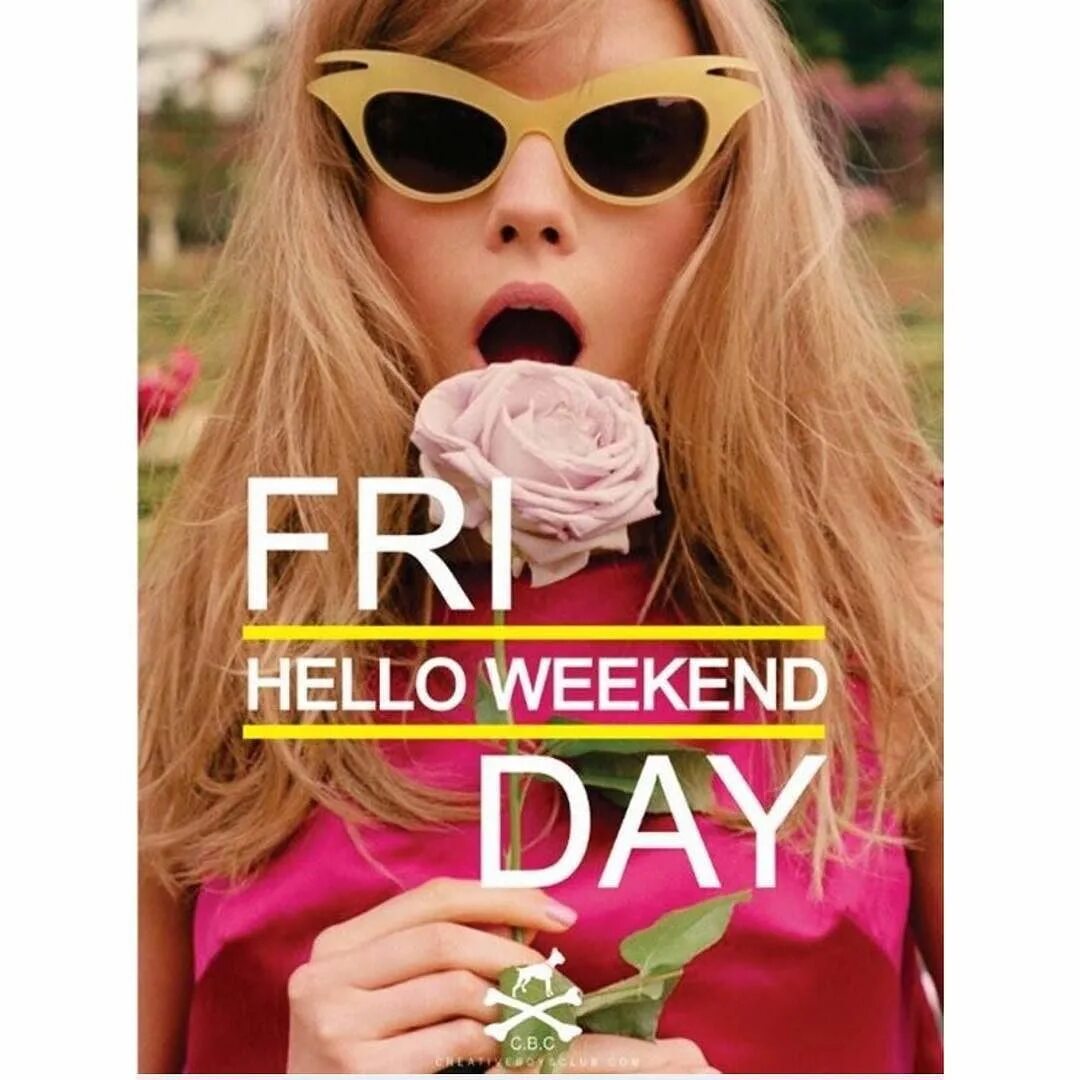Hello девушки. Hello weekend. happy friday. happy weekend картинки. hello friday.