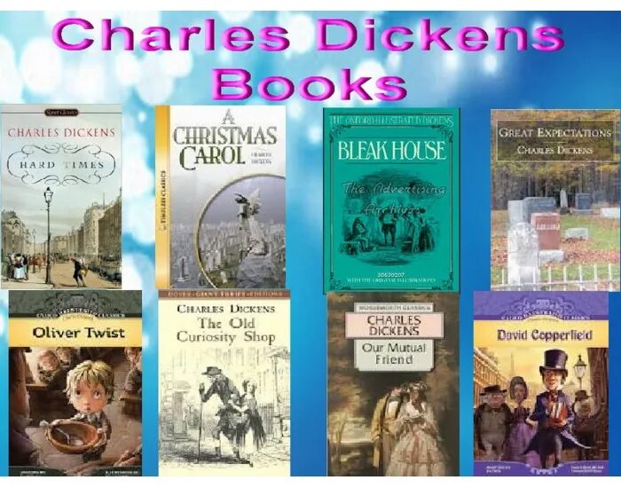 What have you learnt about charles dickens. Charles dickens books. charles dickens novels.