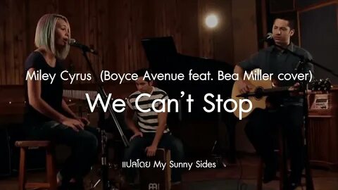 We can t stop