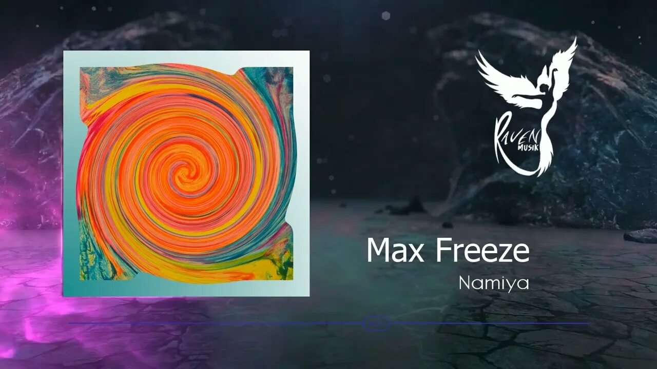 Max freeze. Max Freeze Namiya (Original Mix).
