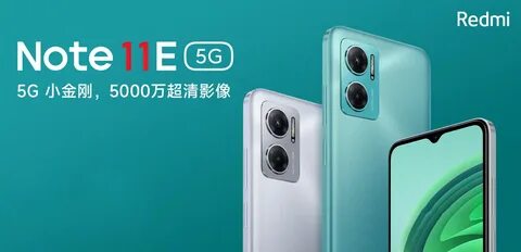 Redmi Note 11E and Note 11E Pro 5G goes official in China - xiaomiui.