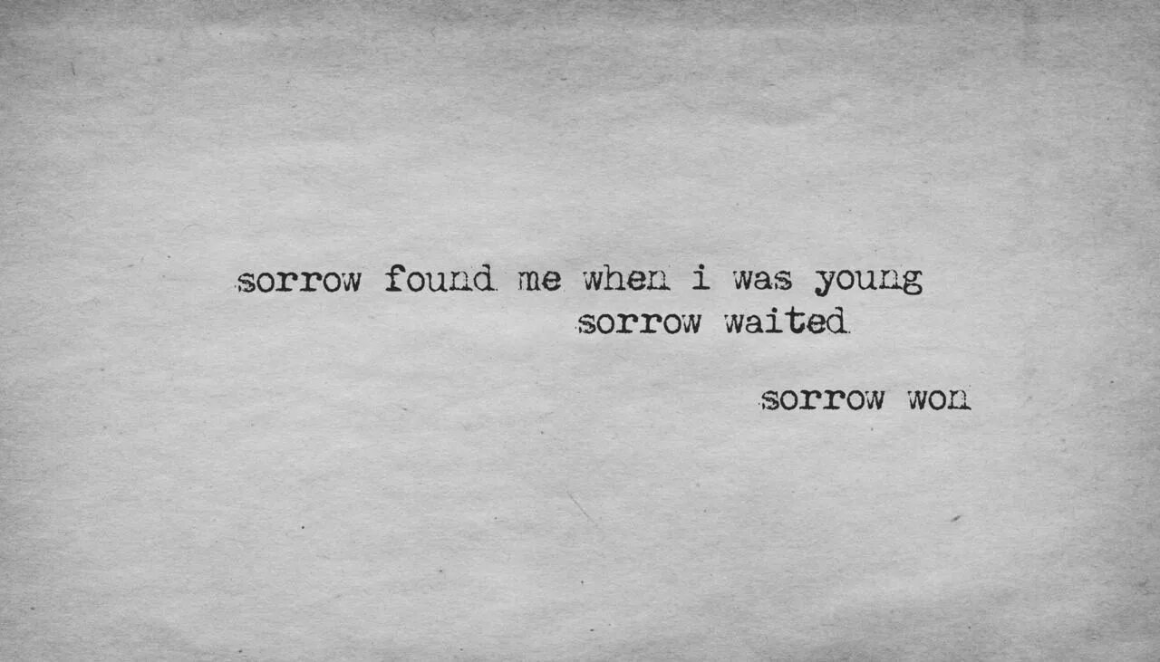 Sorrow стих. Слова Sorrow Song. Overthinking перевод. When i was born песня рок. Нужна текст янг