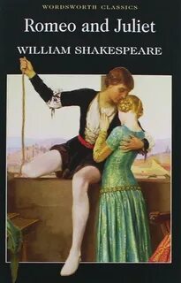 Shakespeare s romeo and juliet