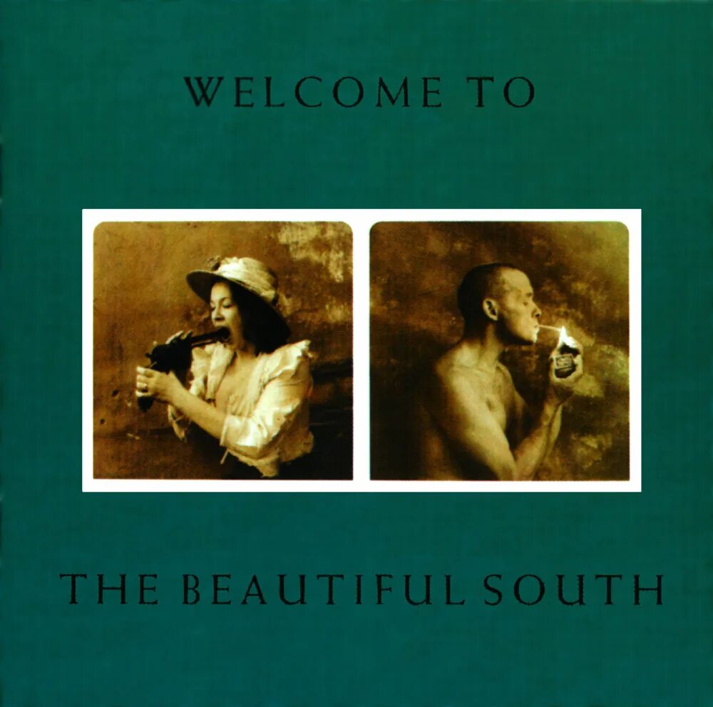 You don t have to be beautiful. Welcome to the beautiful south обложки. the beautiful south welcome to the beautiful south. the beautiful south. группа the beautiful south.
