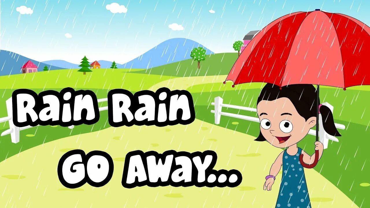 Песня rain rain rain на русском. Rain go away. Rain Rain go. Rain, Rain go away. Rain Rain go away текст.