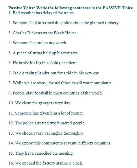 Turn the following sentences into passive voice. Transform sentences into Passive Voice. Active Voice into Passive Voice. Transform Active to Passive. Change the sentences into the Passive Voice.