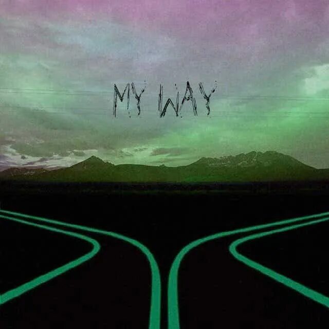 My way описание. My way. Ава my way. Way album. Картинуа к песне May way.