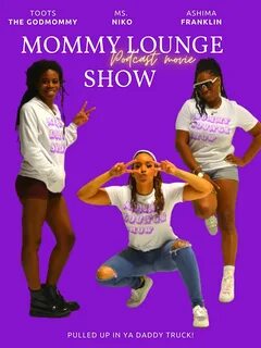 Mommy Lounge Show Podcast Movie (2021) - IMDb