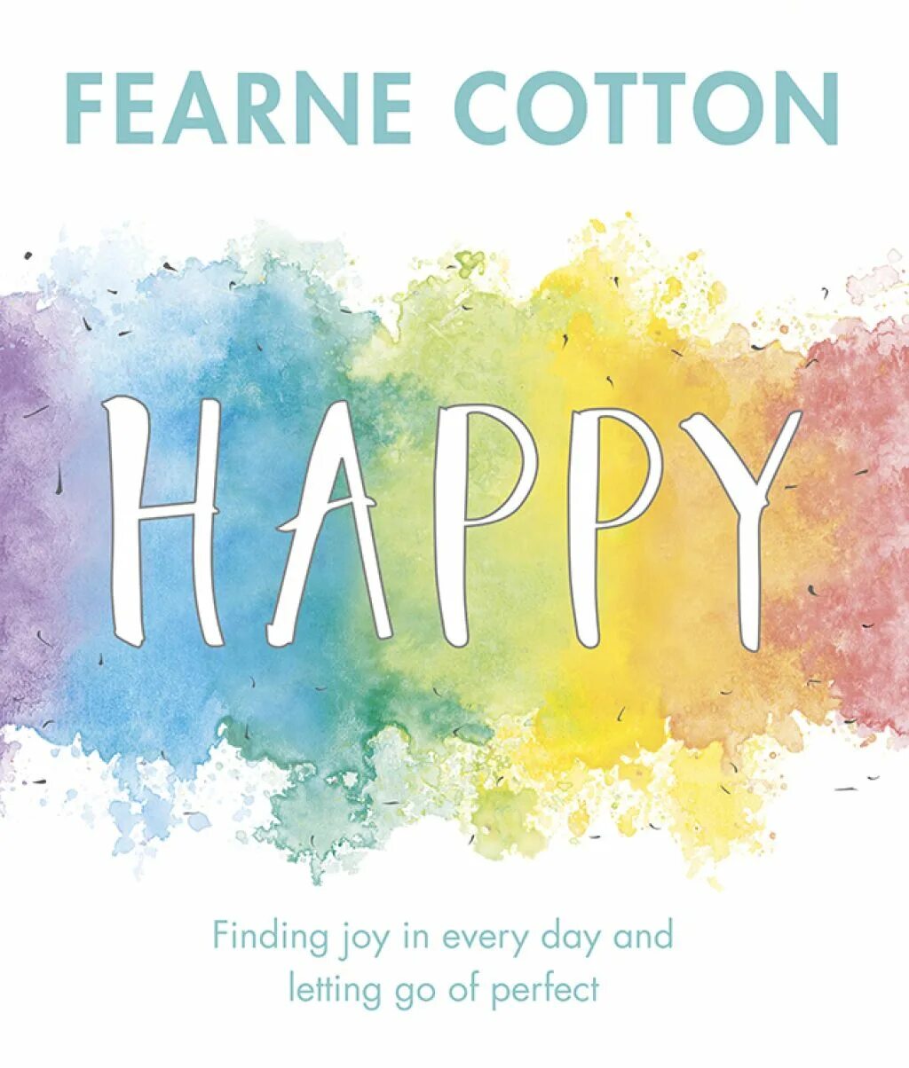 Found joy. Calm fearne книга. книга joy of love. find joy in each day. speak your truth fearne cotton book cover.