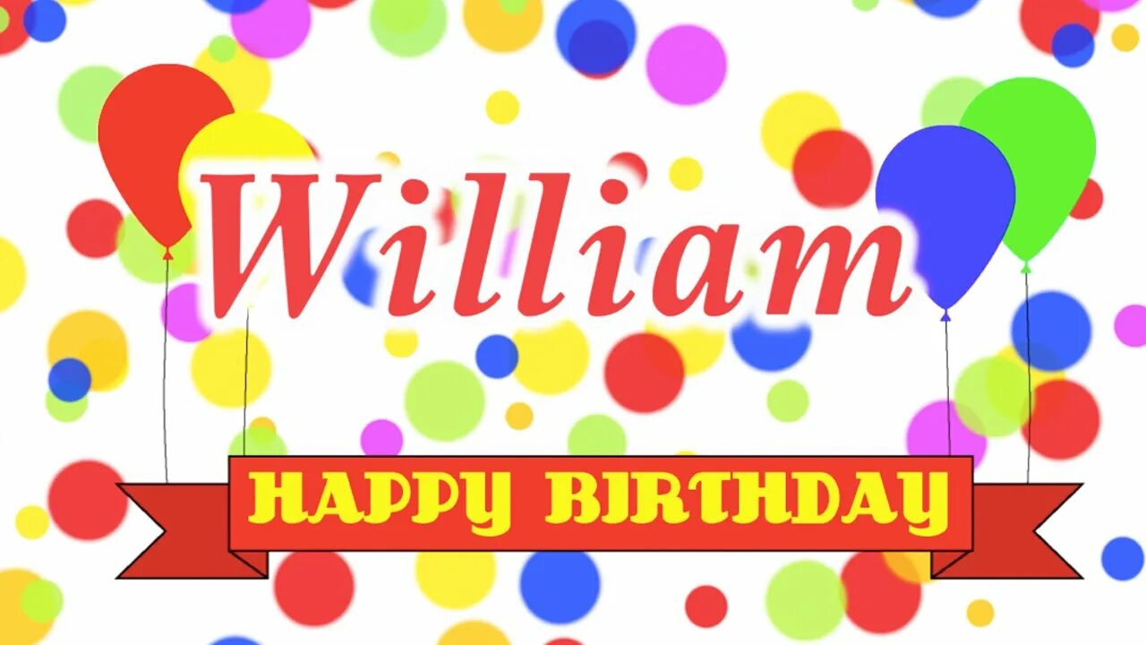 William birthday. Happy birthday william. happy birthday to william. williams happy birthday картинки. happy birthday will.
