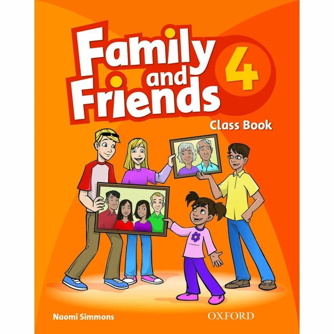 Family and friends students. Английский Family and friends 4 класс Workbook. Фэмили энд френдс 4 рабочая тетрадь. 4 Класс Family and friends 4 Classbook Workbook. Фемили анд френдс4 Classbook.