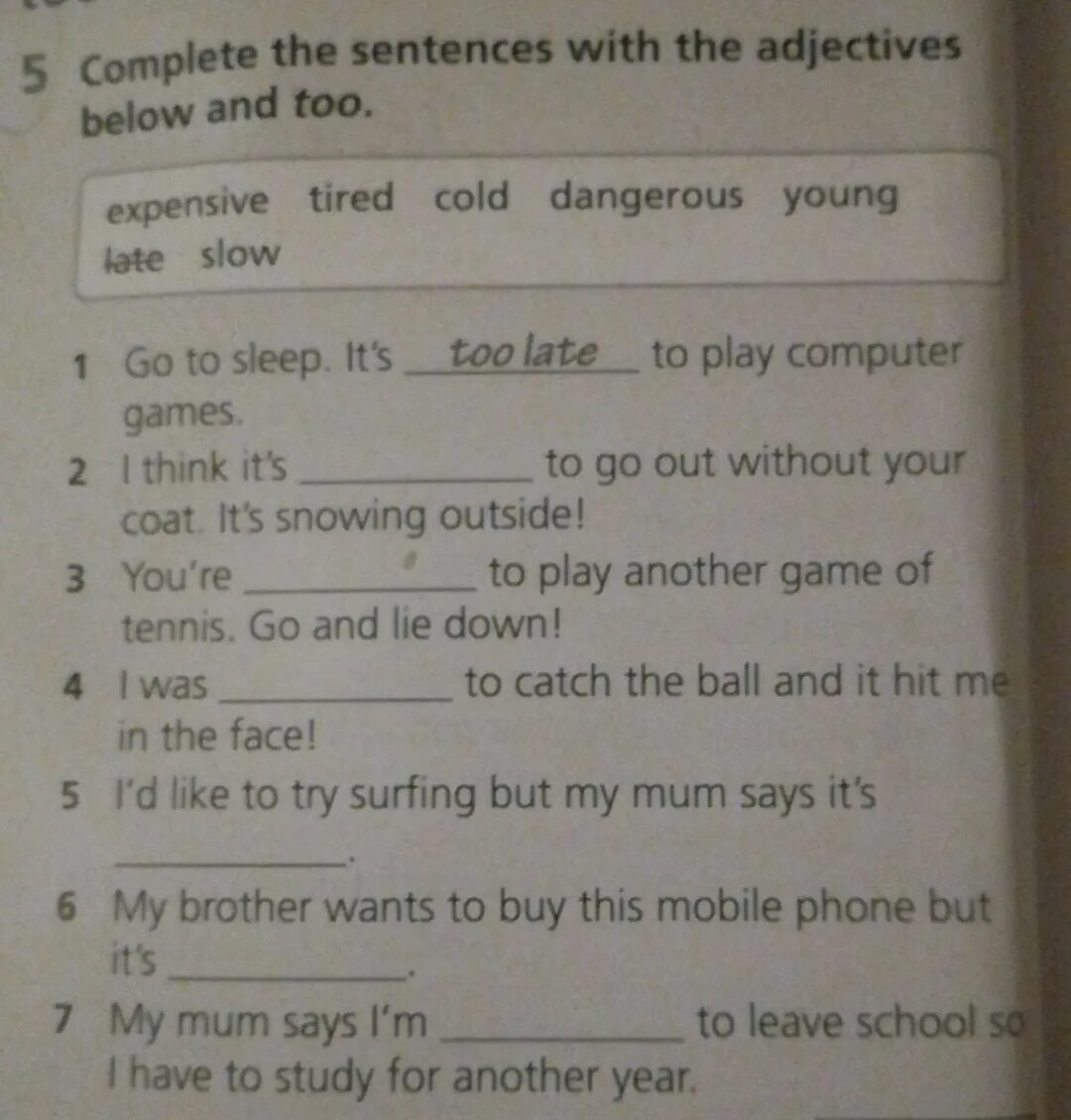 Sentences with enough. Complete the sentences with the adjectives. sentences with adjective. complete the adjectives. complete the sentences with the comparative form of the adjectives in brackets.