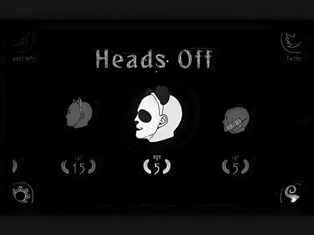 Heads off
