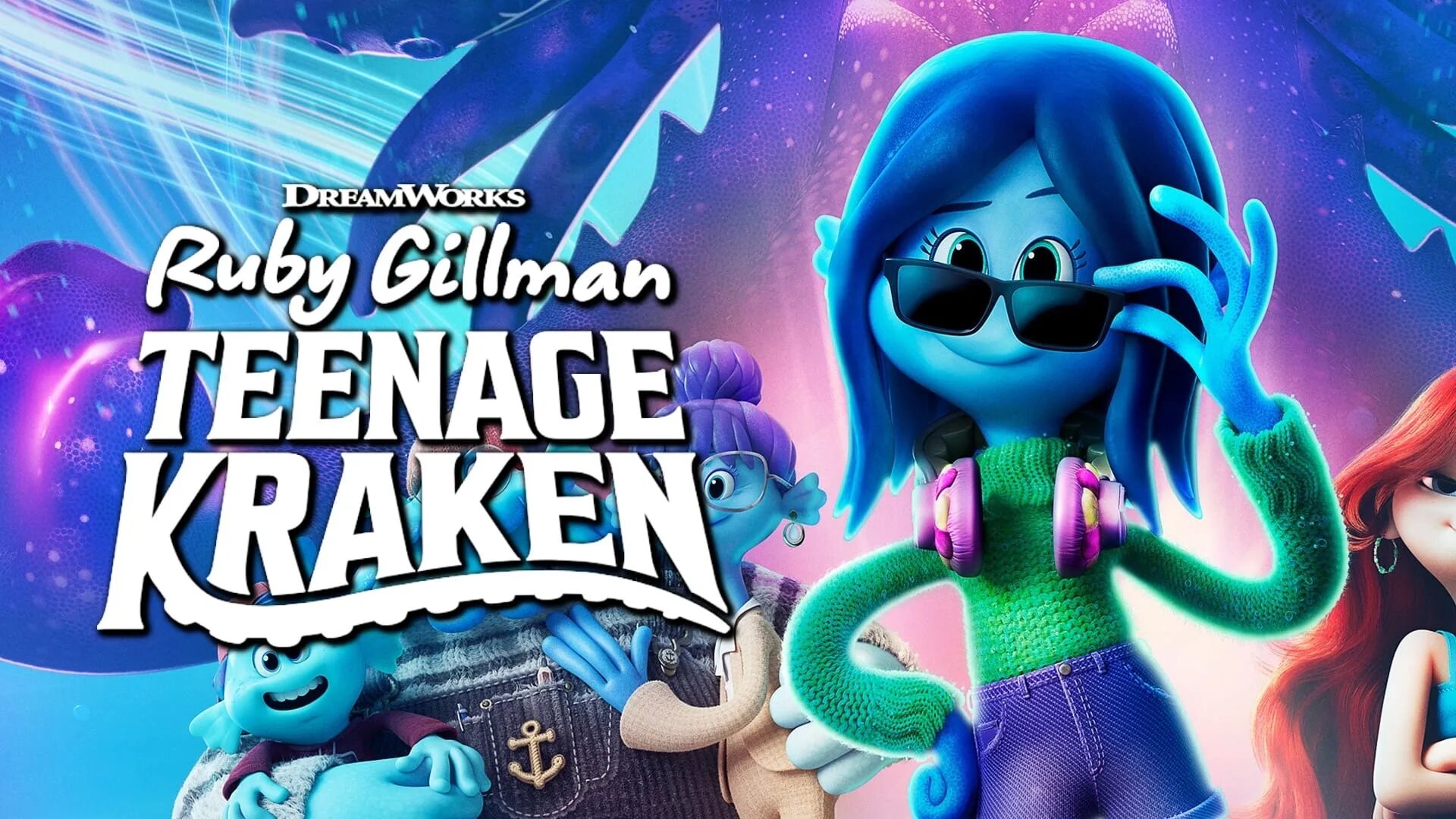 Ruby Gillman, teenage Kraken. Ruby Gillman, teenage Kraken (2023). Руби гиллман подросток